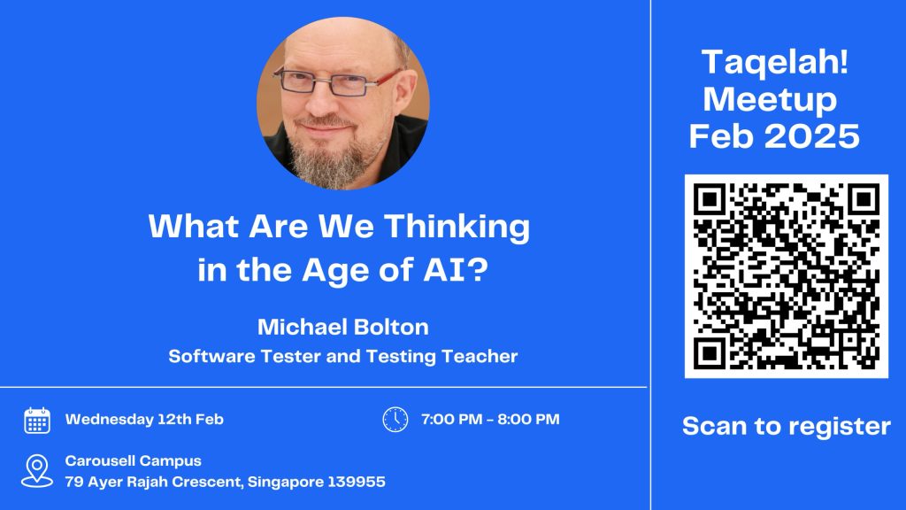 Talk for Taqelah! Meetup "What Are We Thinking in the Age of AI?"